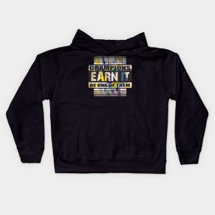 Champions Earn it, Motivational quotes, Aesthetic Quotes Kids Hoodie